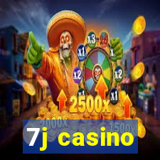 7j casino